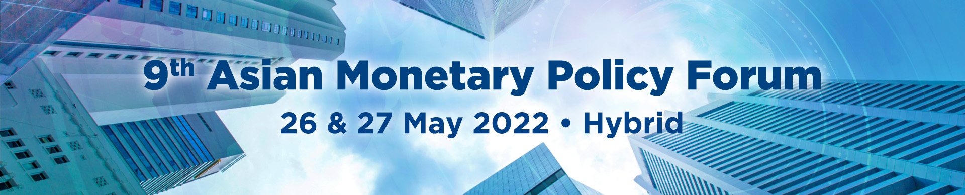 9th Asian Monetary Policy Forum